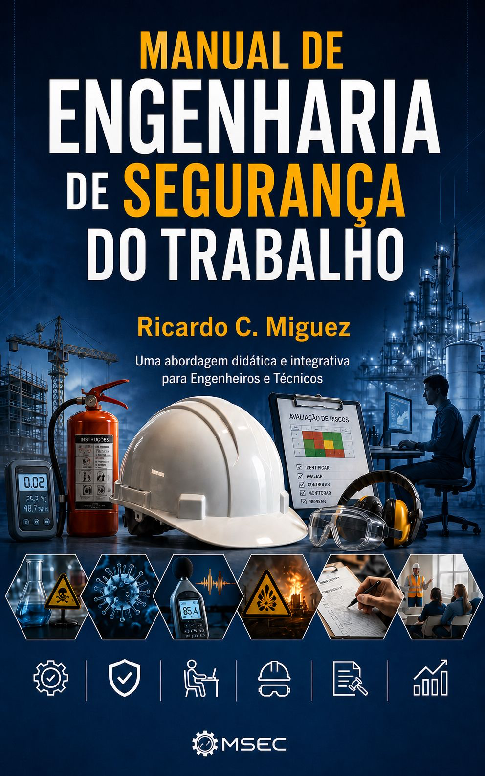 Manual de Engenharia de Segurança do Trabalho